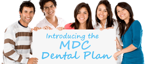 Introducing the MDC Dental Plan